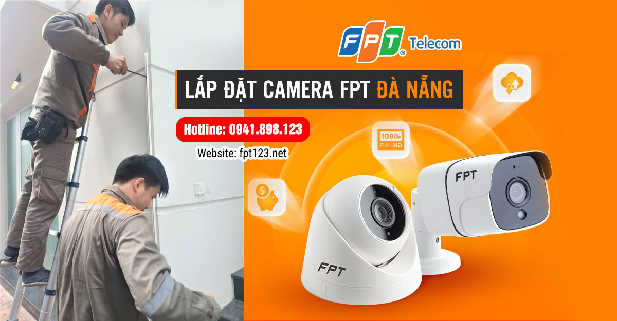 Lắp đặt camera FPT cho gia đình tại Đà Nẵng