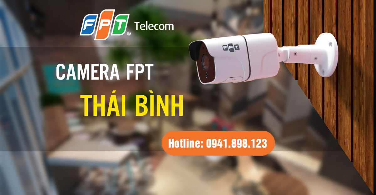 Camera FPT Thái Bình