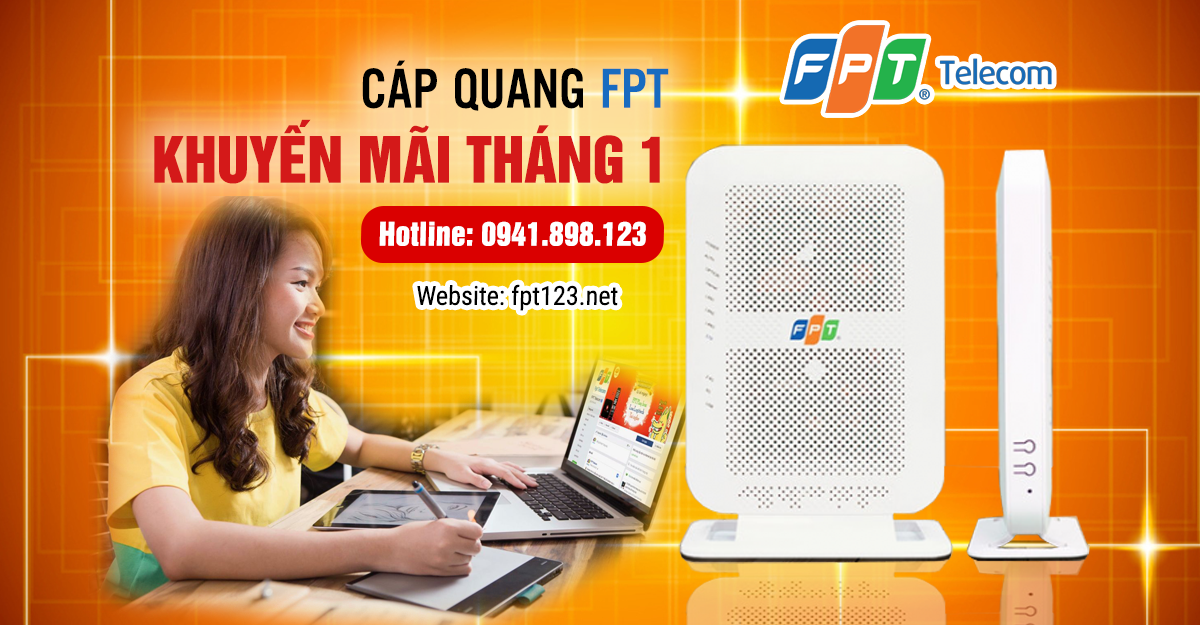Lắp đặt internet FPT ở Bình Thuận khuyến mại tháng 1