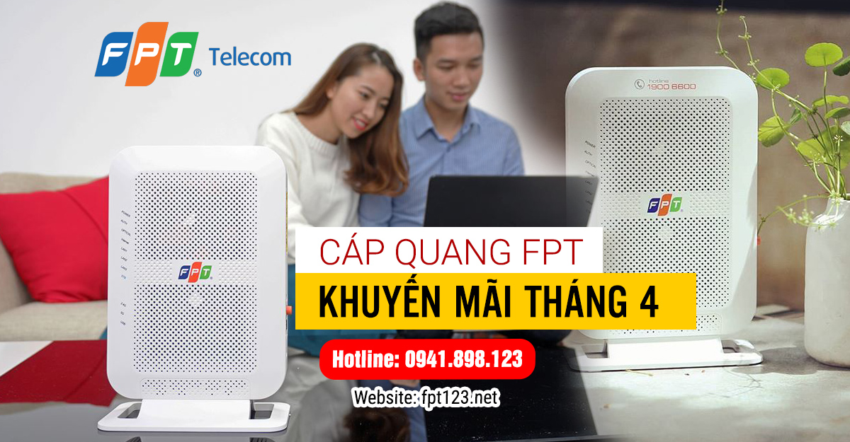 Lắp mạng wifi FPT Quảng Ninh khuyến mãi tháng 4